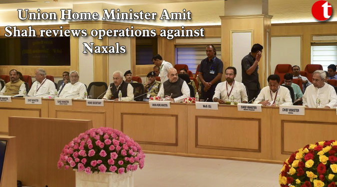 Union Home Minister Amit Shah reviews operations against Naxals