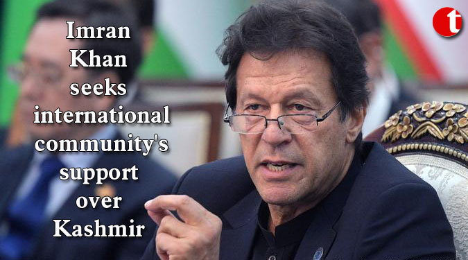 Imran Khan seeks international community's support over Kashmir