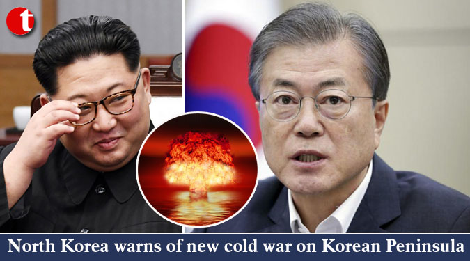 North Korea warns of new cold war on Korean Peninsula