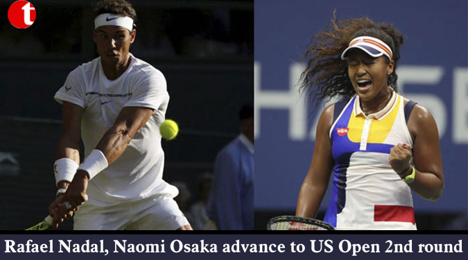 Rafael Nadal, Naomi Osaka advance to US Open 2nd round