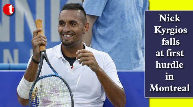 Nick Kyrgios falls at first hurdle in Montreal