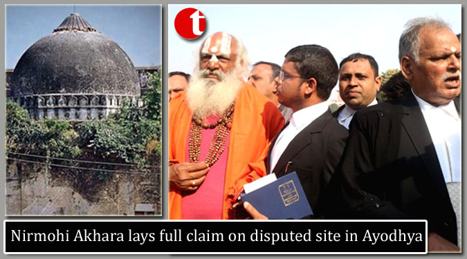 Nirmohi Akhara lays full claim on disputed site in Ayodhya