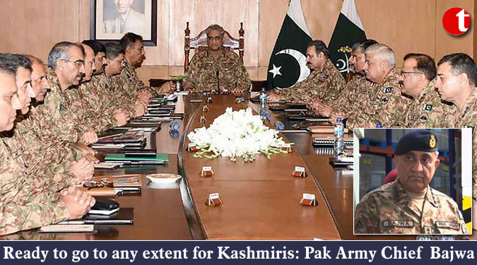 Ready to go to any extent for Kashmiris: Pak Army Chief Bajwa