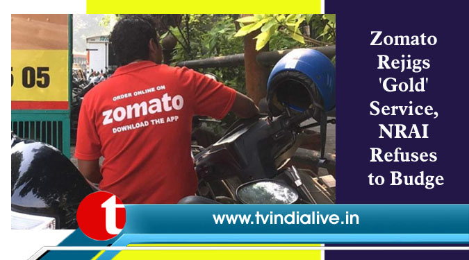 Zomato Rejigs 'Gold' Service, NRAI Refuses to Budge