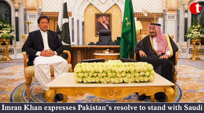 Imran Khan expresses Pakistan''s resolve to stand with Saudi