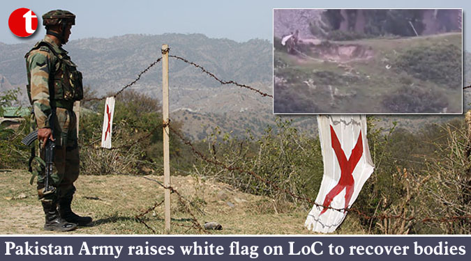Pakistan Army raises white flag on LoC to recover bodies