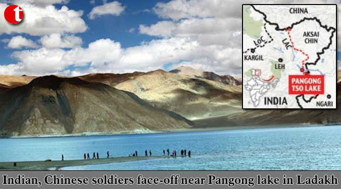 Indian, Chinese soldiers face-off near Pangong lake in Ladakh