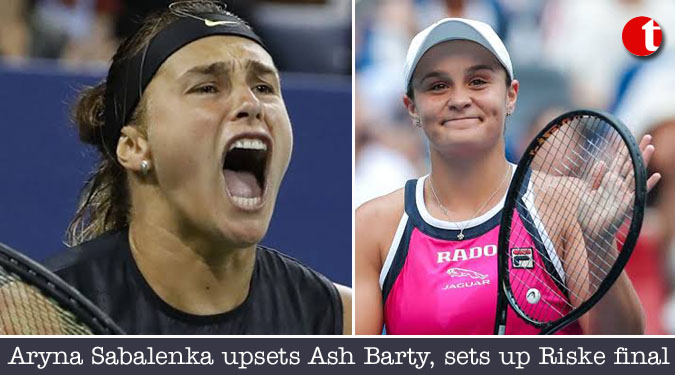 Aryna Sabalenka upsets Ash Barty, sets up Riske final