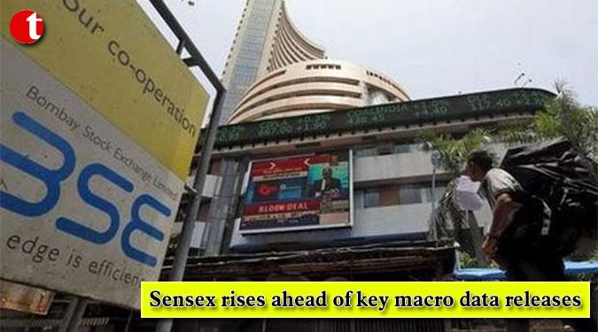 Sensex rises ahead of key macro data releases