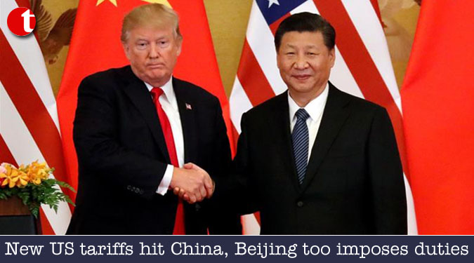 New US tariffs hit China, Beijing too imposes duties