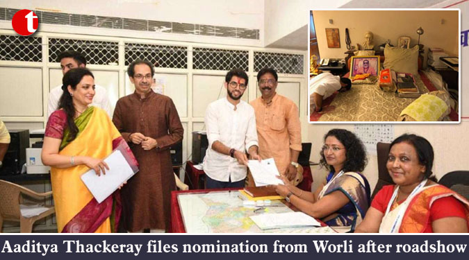 Aaditya Thackeray files nomination from Worli after roadshow