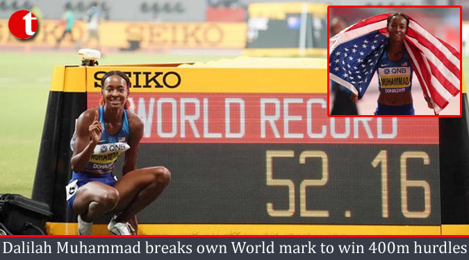 Dalilah Muhammad breaks own World mark to win 400m hurdles