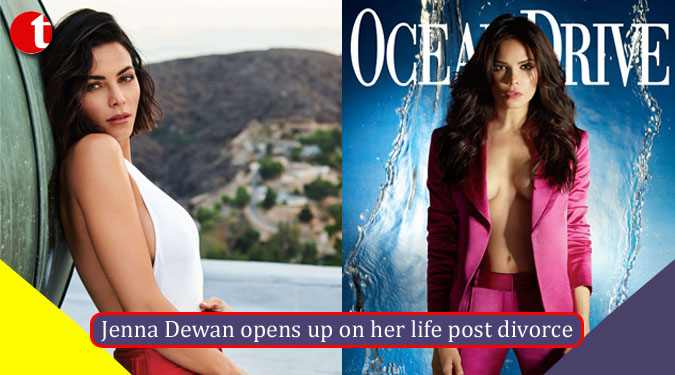 Jenna Dewan opens up on her life post divorce