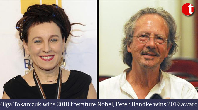 Olga Tokarczuk wins 2018 literature Nobel, Peter Handke wins 2019 award