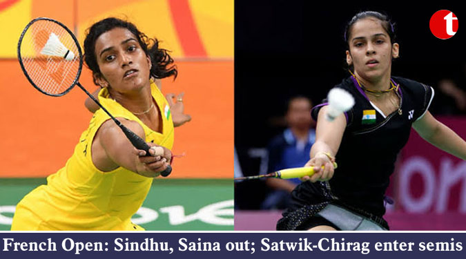 French Open: Sindhu, Saina out; Satwik-Chirag enter semis