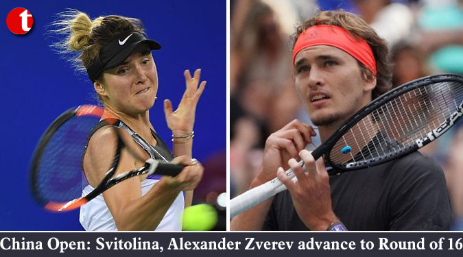 China Open: Svitolina, Alexander Zverev advance to Round of 16