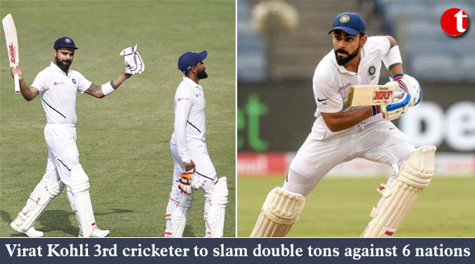 Virat Kohli 3rd cricketer to slam double tons against 6 nations