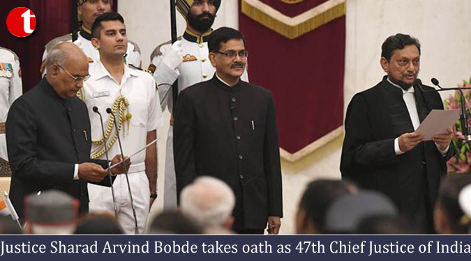 Justice Sharad Arvind Bobde takes oath as 47th Chief Justice of India