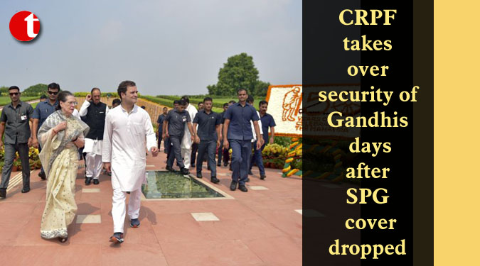 CRPF takes over security of Gandhis days after SPG cover dropped