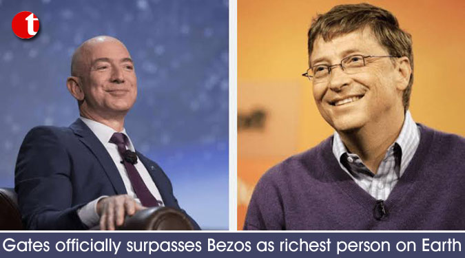 Gates officially surpasses Bezos as richest person on Earth