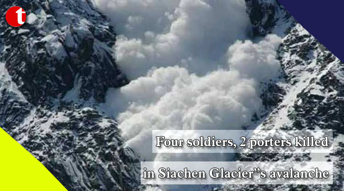Four soldiers, 2 porters killed in Siachen Glacier”s avalanche