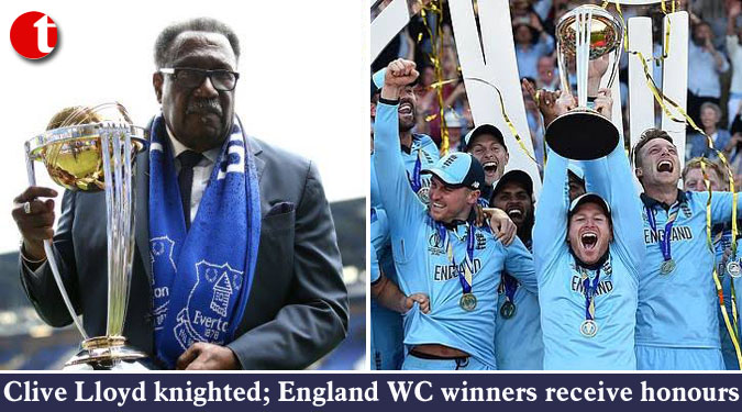 Clive Lloyd knighted; England WC winners receive honours