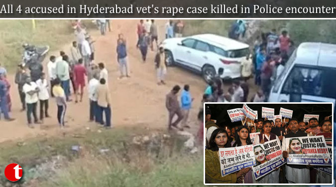 All 4 accused in Hyderabad vet's rape case killed in Police encounter