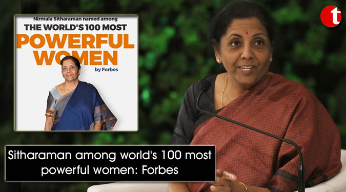 Sitharaman among world's 100 most powerful women: Forbes
