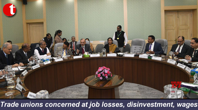 Trade unions concerned at job losses, disinvestment, wages