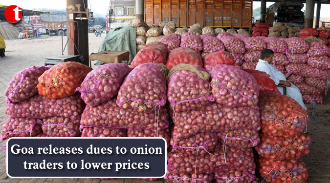 Goa releases dues to onion traders to lower prices