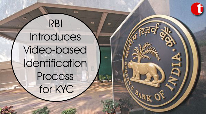 RBI Introduces Video-based Identification Process for KYC