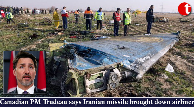 Canadian PM Trudeau says Iranian missile brought down airliner