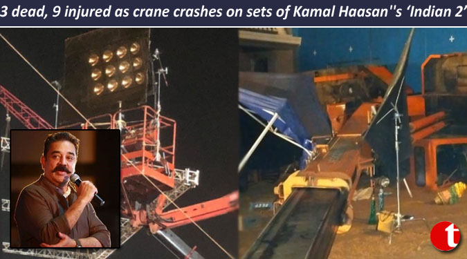 3 dead, 9 injured as crane crashes on sets of Kamal Haasan”s ‘Indian 2’