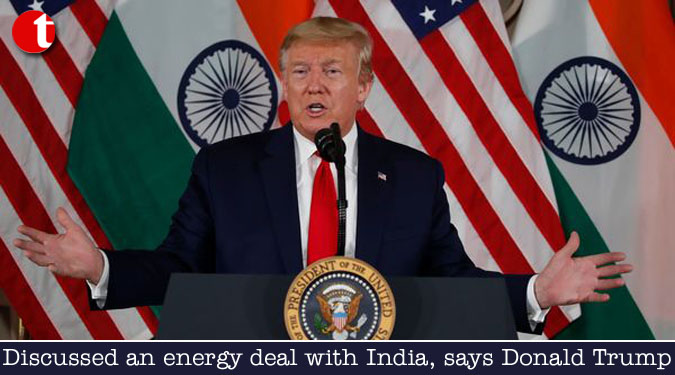 Discussed an energy deal with India, says Donald Trump