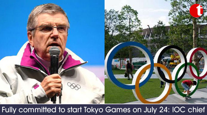 Fully committed to start Tokyo Games on July 24: IOC chief