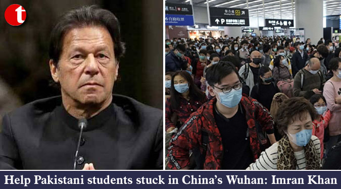 Help Pakistani students stuck in China’s Wuhan: Imran Khan