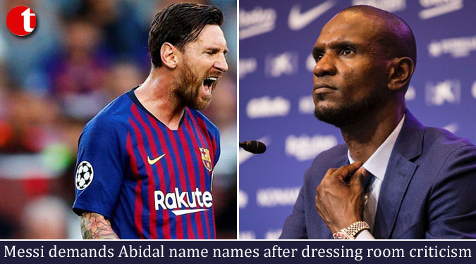 Messi demands Abidal name names after dressing room criticism