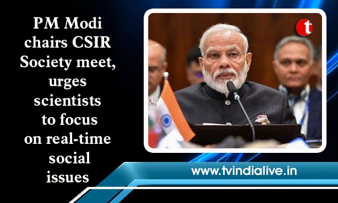 PM Modi chairs CSIR Society meet, urges scientists to focus on real-time social issues