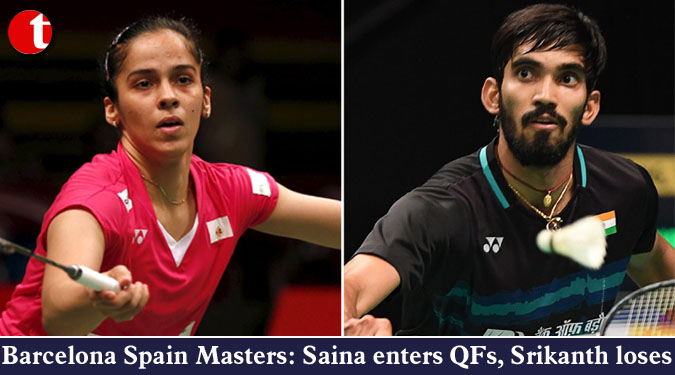 Barcelona Spain Masters: Saina enters QFs, Srikanth loses