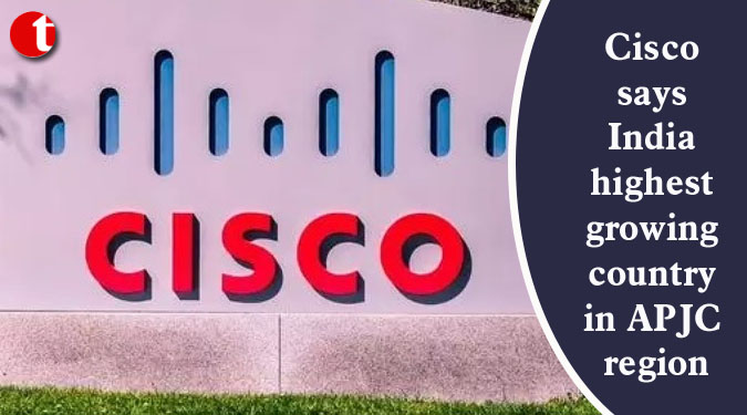 Cisco says India highest growing country in APJC region