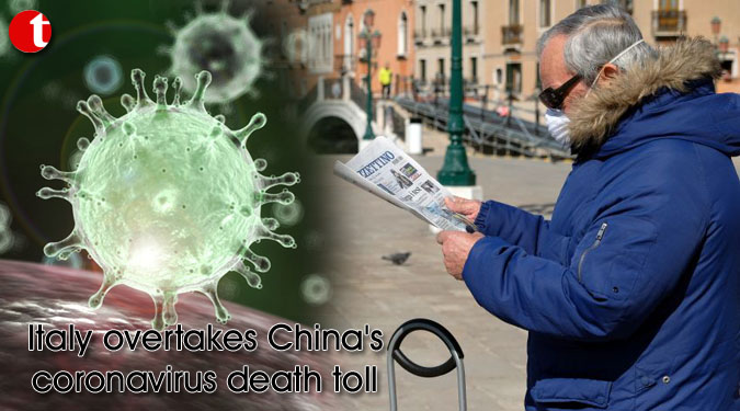 Italy overtakes China’s coronavirus death toll