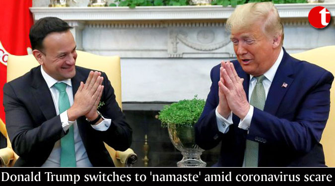 Donald Trump switches to ‘namaste’ amid coronavirus scare
