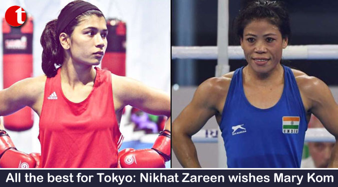All the best for Tokyo: Nikhat Zareen wishes Mary Kom