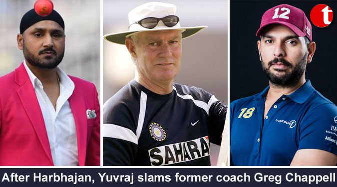 After Harbhajan, Yuvraj slams former coach Greg Chappell