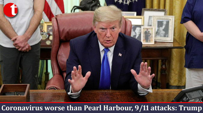 Coronavirus worse than Pearl Harbour, 9/11 attacks: Trump