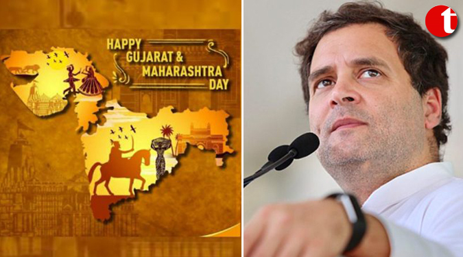 Rahul greets Maharashtra, Gujarat on its foundation day