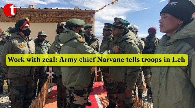 Work with zeal: Army chief Narvane tells troops in Leh