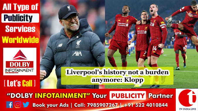 Liverpool’s history not a burden anymore: Klopp
