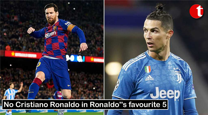 No Cristiano Ronaldo in Ronaldo”s favourite 5