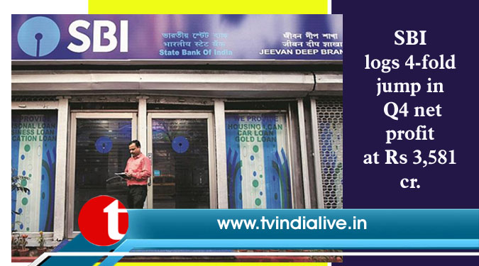 SBI logs 4-fold jump in Q4 net profit at Rs 3,581 cr